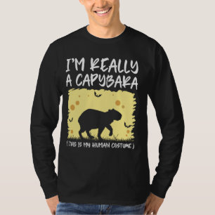 Ich bin wirklich eine Capybara, das ist mein mensc T-Shirt