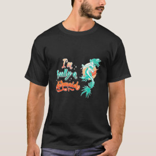Ich bin wirklich eine Meerjungfrau Ozean Fisch Sch T-Shirt