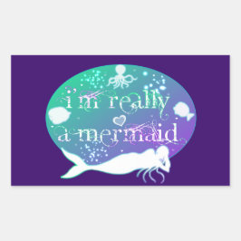 Ich bin wirklich eine Meerjungfrau Rechteckiger Aufkleber