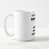 Ich bin wirklich kein Freak für Kontrollen Kaffeetasse (Links)