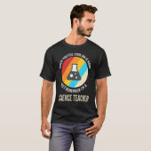 Ich bin Wissenschaftslehrerin T-Shirt (Vorne ganz)