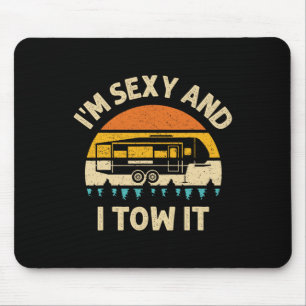 Ich bin Y und ich ziehe es Camper Rv Mousepad