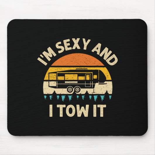 Ich bin Y und ich ziehe es Camper Rv  Mousepad (Vorne)