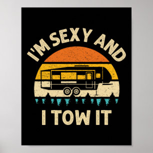 Ich bin Y und ziehe es Camper Rv  Poster