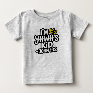 Ich bin YHWHs Kind – Greife mich auf eigene Gefahr Baby T-shirt