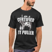 Ich bin zertifiziert Tit Puller - Kuh Bauer Milch T-Shirt (Vorderseite)