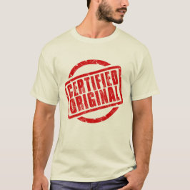 Ich bin zertifizierter Original-T - Shirt