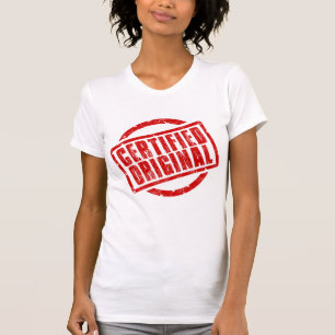 Ich bin zertifizierter Original-T - Shirt