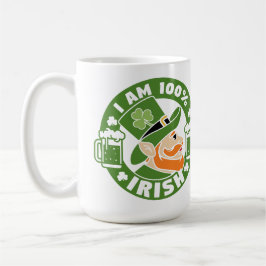 Ich bin zu 100 % irisch kaffeetasse