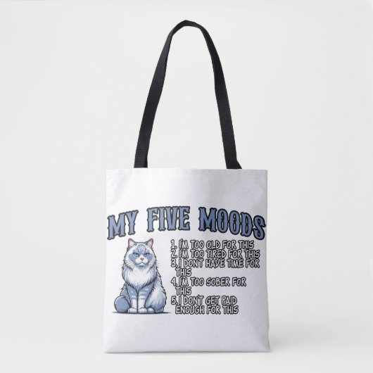 Ich bin zu alt für diese Katze Tasche (Vorderseite)