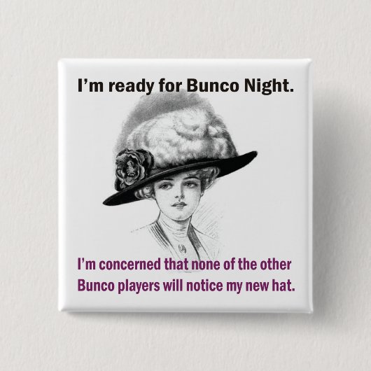 ich bin zu Bunco Nacht bereit Button (Vorderseite)