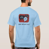 Ich bin zu einem Rücksitzfahrer… schieße mich T-Shirt (Rückseite)