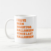 Ich bin zu Halloween fertig Kaffeetasse (Links)