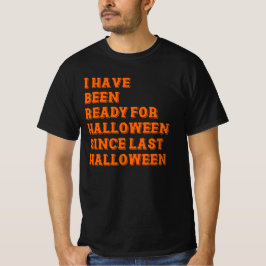 Ich bin zu Halloween fertig T-Shirt