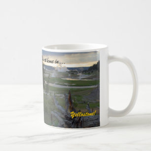 Ich bin zu Hause in….Yellowstone! Kaffee-Tasse Kaffeetasse
