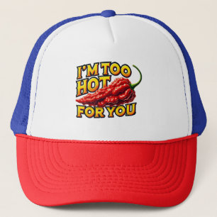 Ich bin zu heiß für Sie Trucker Hat Truckerkappe