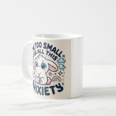 Ich bin zu klein für all diese Angst Kaffeetasse (Vorderseite Links)