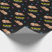 ICH BIN ZU LAZY | Vorlage für den Niedlichen Ruhez Geschenkpapier (Ecke)