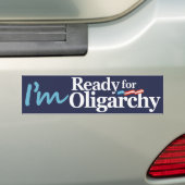 Ich bin zu Oligarchiehillary-Parodie bereit Autoaufkleber (Auf Auto)
