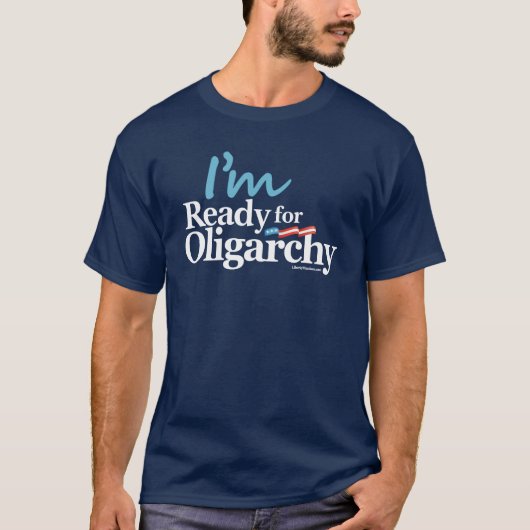 Ich bin zu Oligarchiehillary-Parodie bereit T-Shirt (Vorderseite)