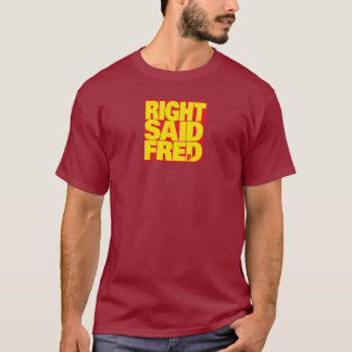 "Ich bin zu sexy" von Right sagte Fred - Iconic T-Shirt