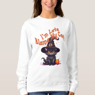 Ich bin zu spät schuld meine Katze, Witz, Katze, C Sweatshirt