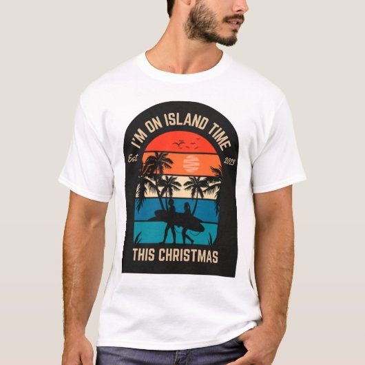 "Ich bin zu Weihnachten auf der Insel." T-Shirt (Vorderseite)