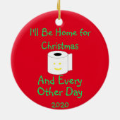 Ich bin zu Weihnachten Zuhause Keramik Ornament (Hinten)