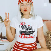 Ich bin zu Weihnachten Zuhause T-Shirt