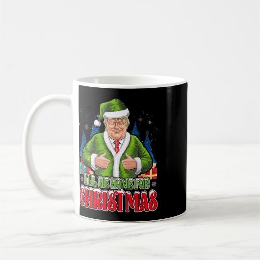 Ich bin Zuhause für Weihnachten Weihnachten Weihna Kaffeetasse (Links)