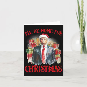 Ich bin Zuhause für Weihnachten Weihnachten Weihna Karte