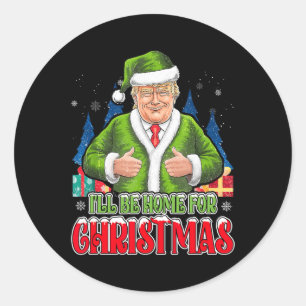 Ich bin Zuhause für Weihnachten Weihnachten Weihna Runder Aufkleber