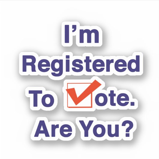 Ich bin zur Abstimmung 2024 registriert Aufkleber (Vorderseite)