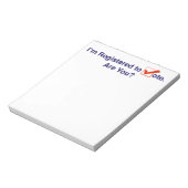 Ich bin zur Abstimmung 2024 registriert Notizblock (Rotiert)