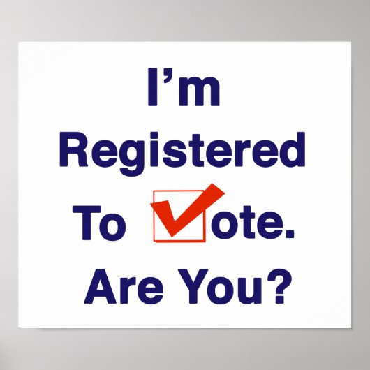 Ich bin zur Abstimmung 2024 registriert Poster (Vorne)