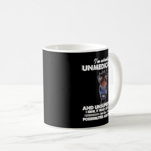 Ich bin zur Zeit unmedikiert und unbeaufsichtigt l Kaffeetasse (VorderseiteRechts)