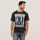 Ich bin zurück T-Shirt (Vorne ganz)