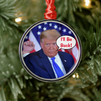 Ich bin zurück zu Trump 2024 Ornament Aus Metall