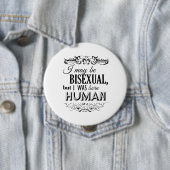 ICH BIN ZWAR BISEXUAL, ABER ICH WAR GEBORENER BUTTON (Beispiel)