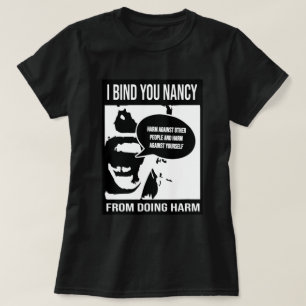ICH BINDE SIE NANCY T-Shirt