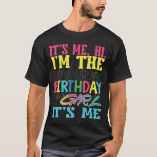 Ich bins Hi ich bin das Geburtstagskind Ich bins T-Shirt