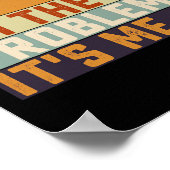 Ich bin's Hi Ich bin das Problem Ich bin's Retro V Poster (Ecke)