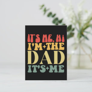 Ich bin's Hi, ich bin der Papa, ich bin's Lustiger Postkarte