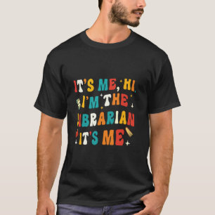 Ich bin's, ich bin der Bibliothekar Lehrer Männer T-Shirt