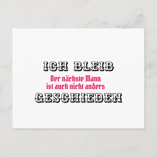 Ich bleib geschieden postkarte (Vorderseite)