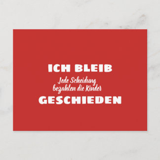Ich bleib geschieden wegen der Kinder Postkarte