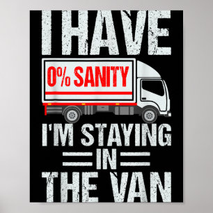 Ich bleibe im Van Funny Phasmophobia Gamer Ich Poster