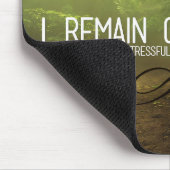 "Ich bleibe ruhig" Motivation Affirmation Mousepad (Ecke)