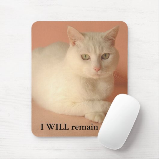 ICH bleibe ruhig Mousepad (Mit Mouse)