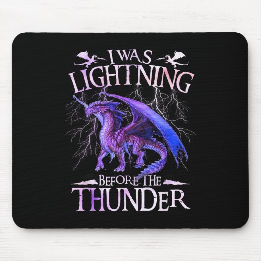 Ich blitzte vor den Donner-Drachen über mir Mousepad (Vorne)